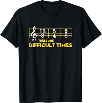Musician Sheet Music - These Are Difficult Times T-Shirt