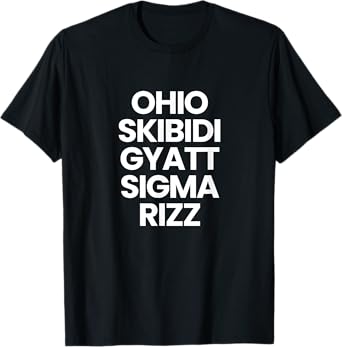 Primotees Ohio Skibidi Gyatt Sigma Rizz T-Shirt