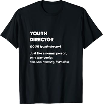 Youth Director T-Shirt