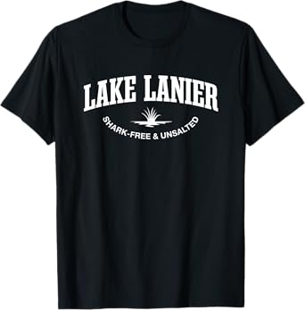 Lake Lanier Shark-Free and Unsalted Camping Georgia Camper T-Shirt