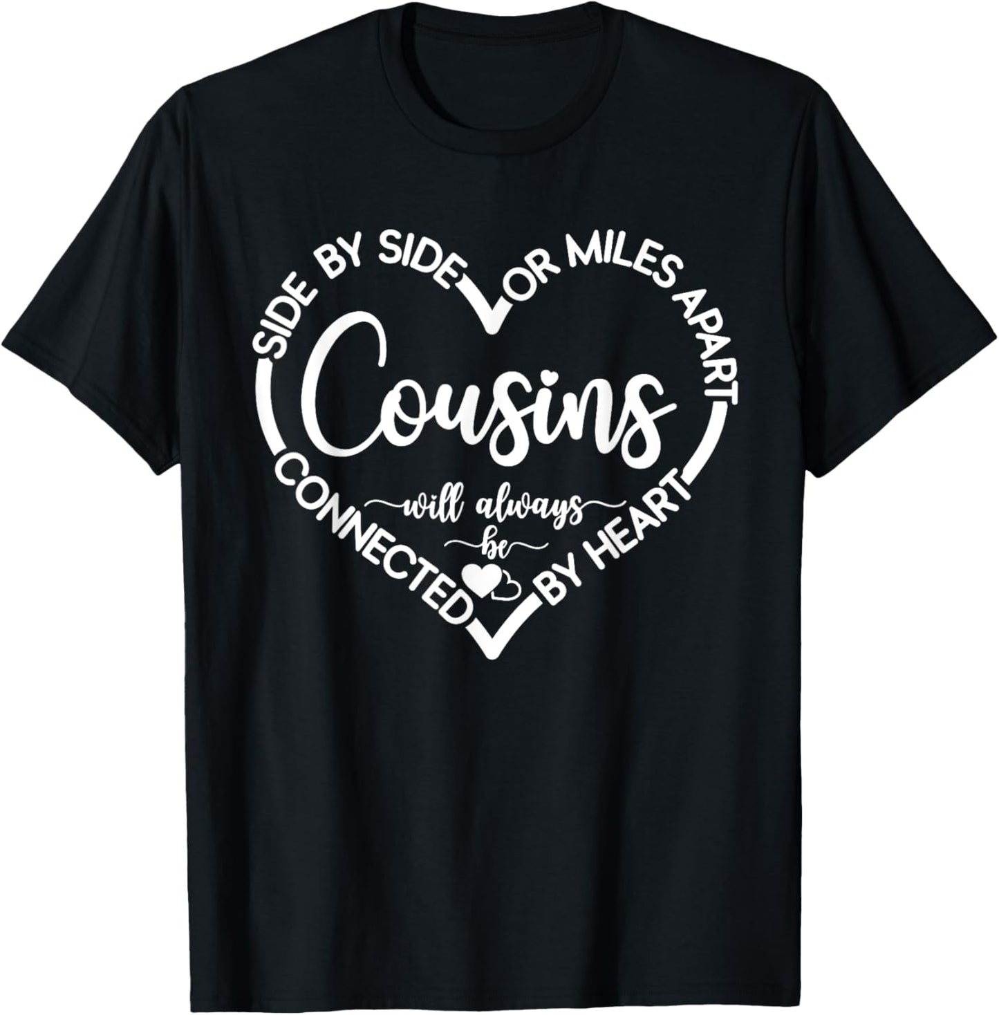 Sisters Will Always T-Shirt