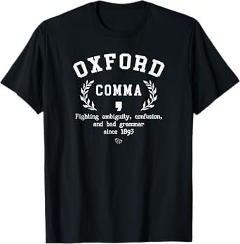 Oxford Comma Funny English Grammar Nerd Gift T-Shirt