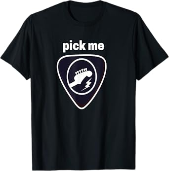 Pick me funny gift present for guitar student teacher T-Shirt