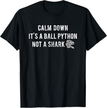 Funny Reptile Breeeder Ball Python Owner Gift Pythonidae T-Shirt