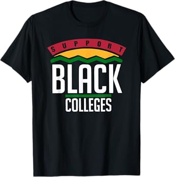 Support Black Colleges T-Shirt
