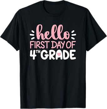 First Day of 4th Grade Squad Hello Fourth Grade Girl Teacher T-Shirt
