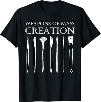 Weapons Of Mass Creation Funny Art Brush Painter Artist T-Shirt