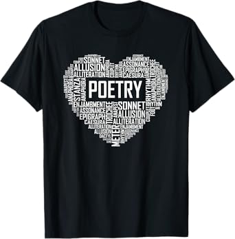 Poetry Heart Lover Gift Poet Writing Poem Writer Gifts T-Shirt
