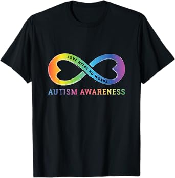 Infinity Heart Love Autism Awareness Needs No Words Tie Dye T-Shirt