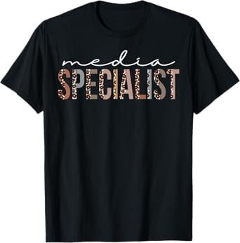 Media Specialist Leopard Appreciation For Women For Work T-Shirt