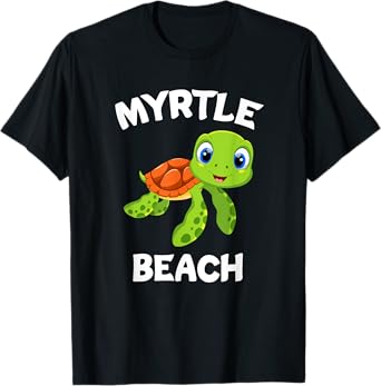 Awesome Myrtle Beach Design Featuring A Cute Sea Turtle T-Shirt for Men Women Kids