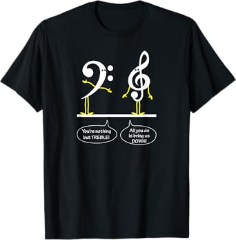 Musician Marching Band Music Funny Nothing But Treble T-Shirt
