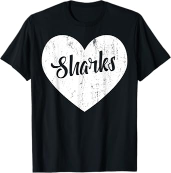 Sharks School Sports Fan Team Spirit Mascot Heart Gift T-Shirt