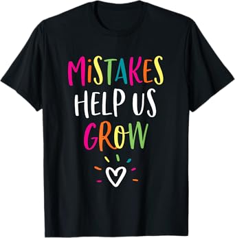 Growth Mindset Positive Back to School Teacher Student T-Shirt