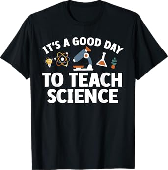 Funny Science Teacher Art For Men Women Nerd Physics Teacher T-Shirt