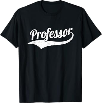 Professor T-Shirt