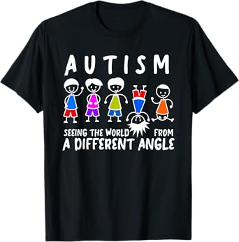 Seeing the World From a Different Angle Autism Awareness T-Shirt
