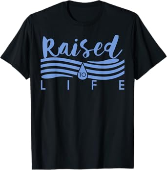 Raised To Life TShirt - Gift Tee for Christian Water Baptism T-Shirt
