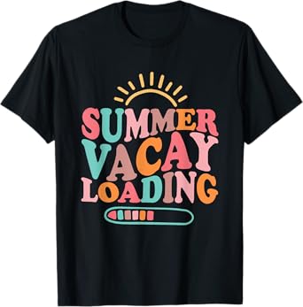 Groovy Summer Vacay Loading Teacher Week Last Day of School T-Shirt