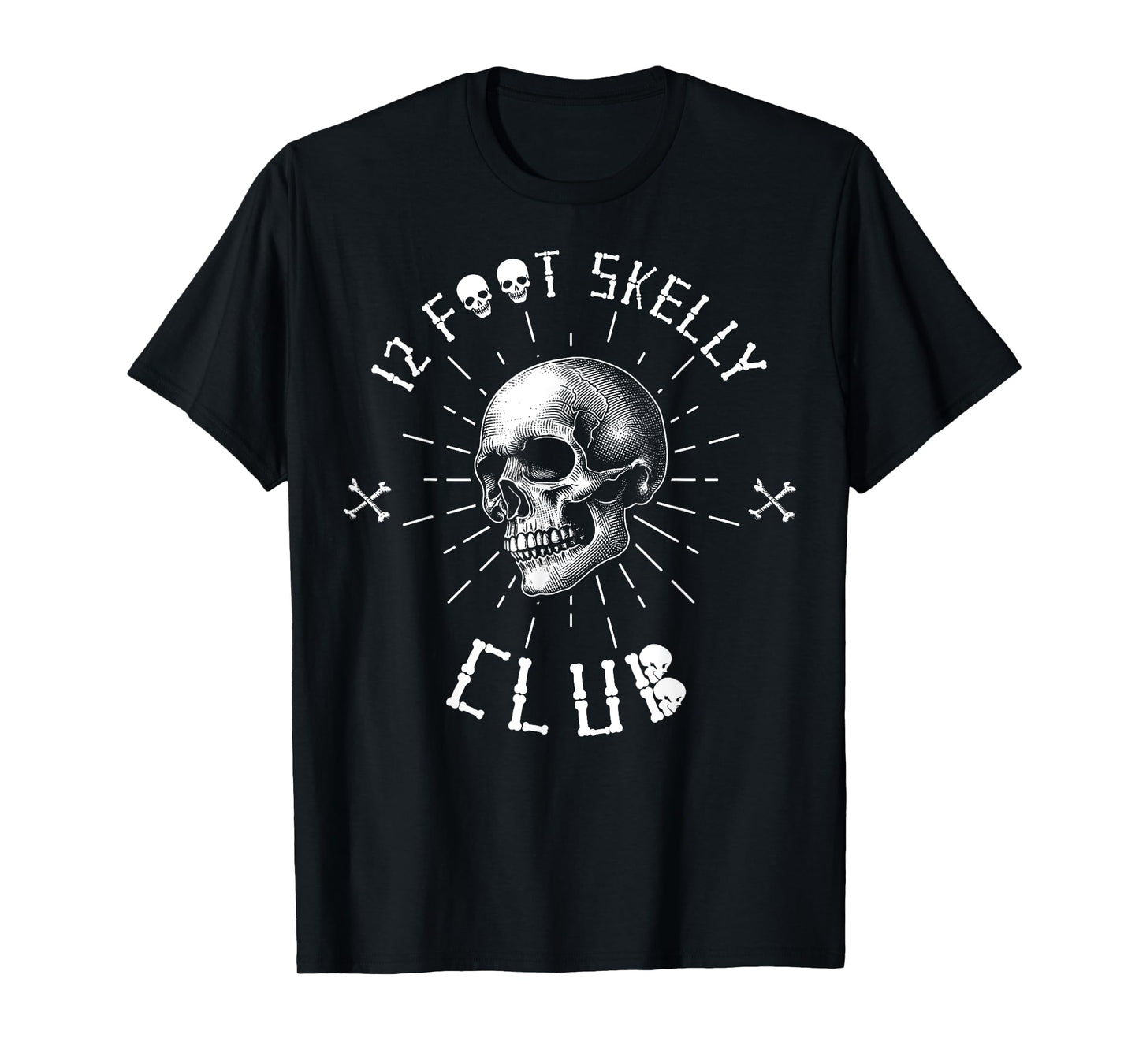 12 Foot Skelly Club - Halloween T-Shirt