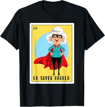Funny Spanish-Mexican Bingo Gifts Abuela - La Super Abuela T-Shirt