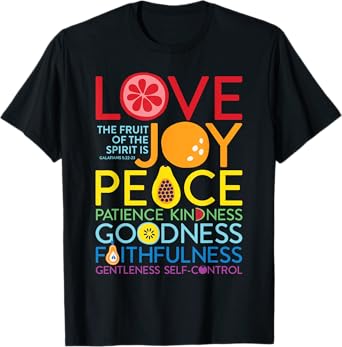Fruit Of The Spirit Galatians 5:22 Inspirational Christian T-Shirt