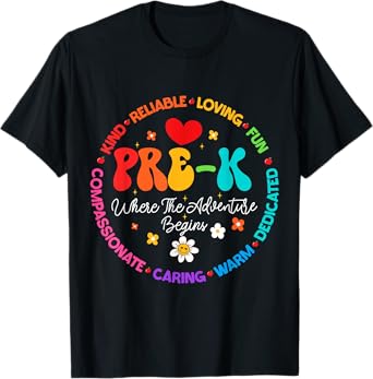 Pre-k Where the adventure begins Teacher 1st Day Of School T-Shirt