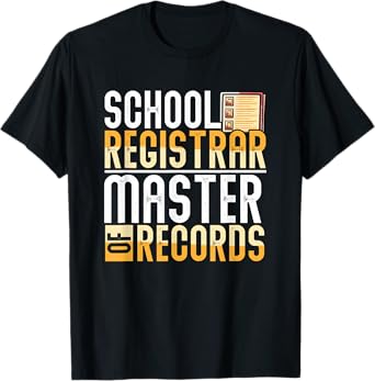 School Registrar Appreciation Funny Back To School Registrar T-Shirt