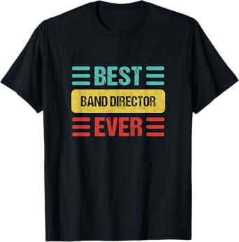 Band Director T-Shirt