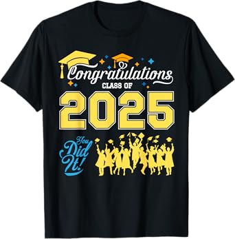 Class of 2025 Senior, Congrats, Grad! Congratulations 2025 T-Shirt