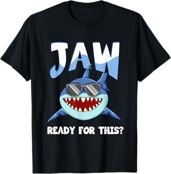 Jaw Ready For This Funny Shark Pun T-Shirt
