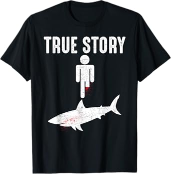 True Story: Shark Bit The Man's Leg Funny Leg Amputee T-Shirt