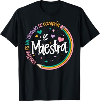 Maestra Spanish Teacher Back To School First Day Of School T-Shirt