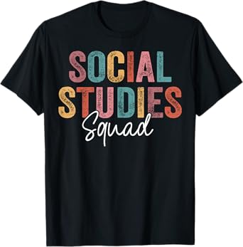 Social Studies Squad Back To School appreciation T-Shirt