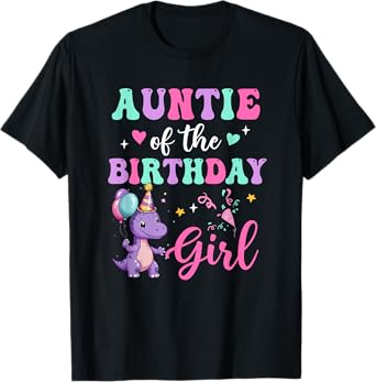 Auntie Of The Birthday For Girl Dinosaur T-Rex Party Family T-Shirt