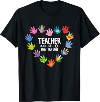 Teacher of Tiny Humans Kindergarten Preschool Teacher T-Shirt