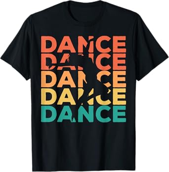 Retro Vintage Dancing Gift For Dancers T-Shirt
