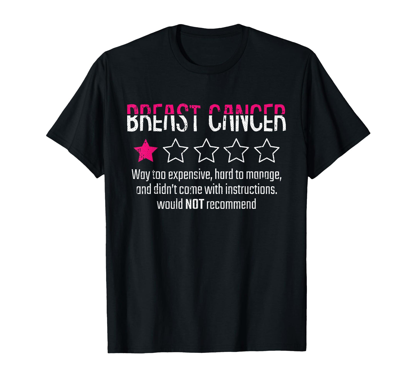 1 Star Rating Breast Cancer Awareness Funny Fighter T-Shirt