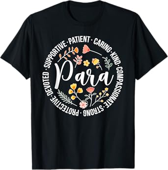 Paraprofessional Appreciation Para Parapro T-Shirt