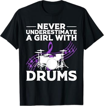Funny Drummer Art For Girls Women Drumming Drum Set Drummer T-Shirt