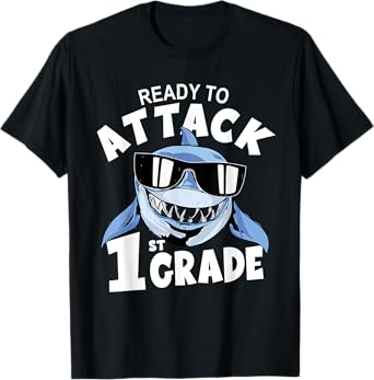 Ready To Attack 1st Grade Shark First Day School T-Shirt