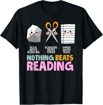 Nothing Beats Reading Rock Paper Scissors Funny T-Shirt