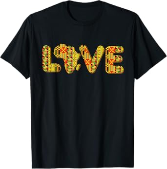 LOVE Africa Map Kente Cloth African American Pride Men Women T-Shirt