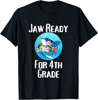 Jaw Ready For 4th Grade Funny Student and Teacher T-Shirt