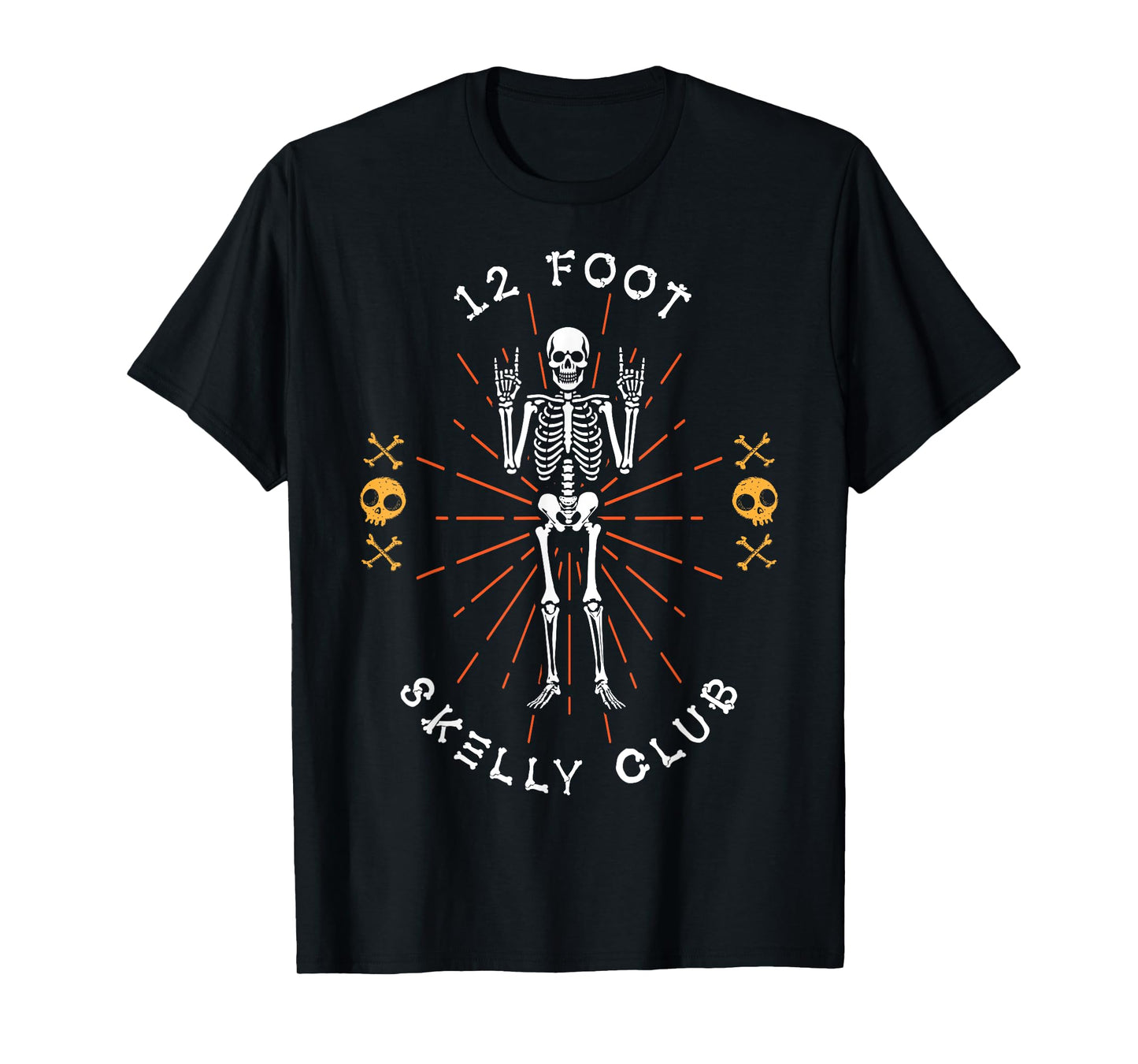 12 Foot Skelly Club - Halloween T-Shirt