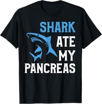 Shark Ate My Pancreas Funny T1D Diabetic Type 1 Diabetes T-Shirt