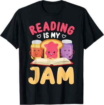 Reading Is My Jam Funny I Love to Read Books Gift T-Shirt