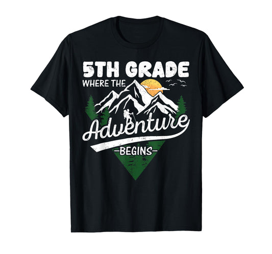 5th Grade Adventure Begins First Day Of School Teacher Kids T-Shirt