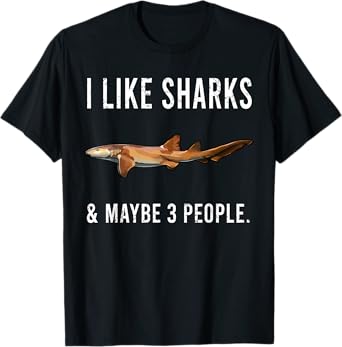 Funny I Like Nurse Shark And Maybe 3 People T-Shirt