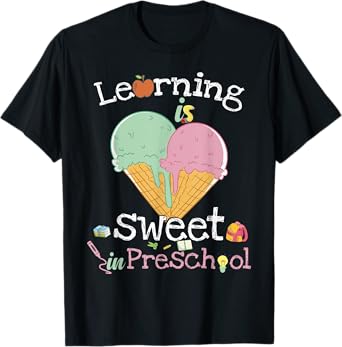 Learning Is Sweet In Preschool Back To School Ice Cream T-Shirt for Men Women Kids